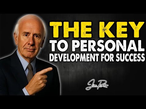 The Key To Personal Development For Success - Jim Rohn Daily Inspiration