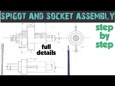 spigot and socket assembly drawing |Engineering and poetry|