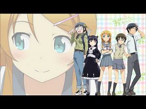 【HD】 ＴＶアニメ「俺の妹がこんなに可愛いわけがない」 BGM