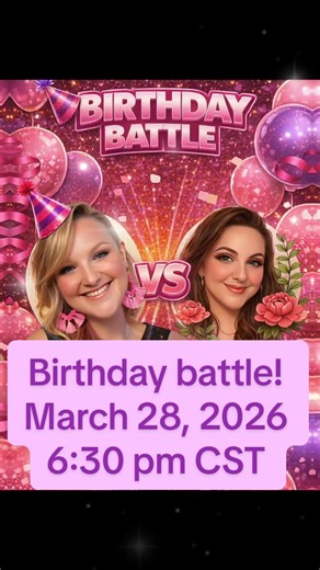 Officially inviting you to attend my birthday battle! 💕March 28, 2026 at 6:30 pm CST. 🎉Please register and bring all the fun energy and excitement to help me celebrate! (I am super nervous!) This is her birthday also, so it should be a good one! 😬 All taps, shares and comments are welcome and greatly appreciated!!! Can’t wait to celebrate with you all! #birthday #battle