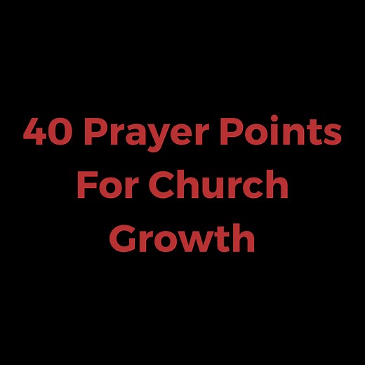 40 Prayer Points For Church Growth -
