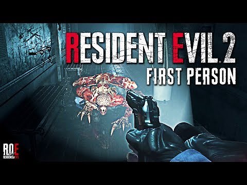 RESIDENT EVIL 2: REMAKE | FIRST PERSON MOD