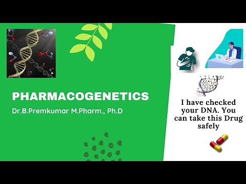 Pharmacogenetics - General Pharmacology