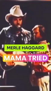 🌟 A son’s song, a mother’s pride 🥹🎵 Merle Haggard sings “Mama Tried” for his mama ❤️ #CountryMusicLegends #HeartfeltSongs | Musings with Ike