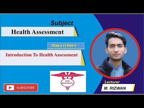 Introduction to Health Assessment[ Part-1, Chap-1 ] Health Assessment-1 | BSN and Paramedics Course