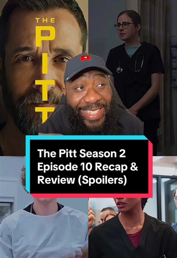The Pitt Season 2 Episode 10 Recap & Review (Spoilers) What did you think of The Pitt S2 E10 4:00 P.M.? #thepitt #hbomax #tvreview #tvtok #noahwyle @HBO Max