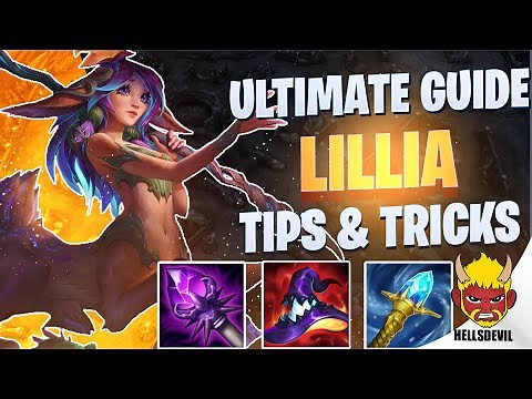 WILD RIFT ULTIMATE LILLIA GUIDE | TIPS & TRICKS | Guide & Build