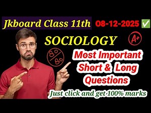 Sociology Most Important Questions Jkbose Class 11th 2025 | Jkbose Class 11th Sociology Questions