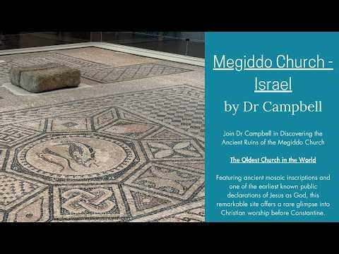 Megiddo Church - The Oldest Church in the World