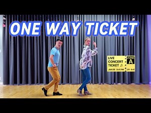 One Way Ticket - Line Dance