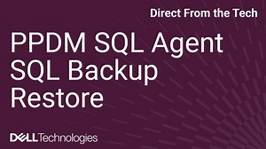 How to Effortless Restore a SQL Backup with Dell PowerProtect Data Manager