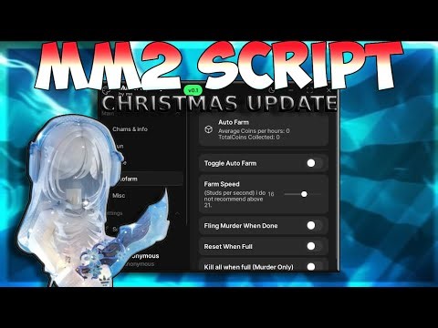 ❄️ MM2 SCRIPT - ☃️ NEW AUTO FARM - 🌨️ CHRISTMAS UPDATE