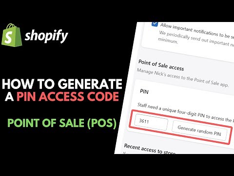 How to Generate PIN Access Code for Point of Sale (POS) in Shopify