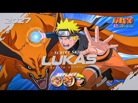 SCRIPT LUKAS X NARUTO UZUMAKI NO PASSWORD | FULL EFFECT VOICE | NEW PATCH