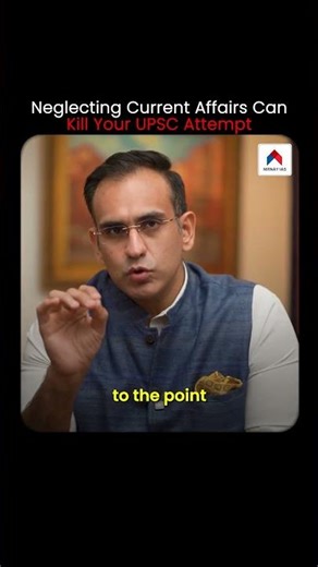Neglecting Current Affairs Can Kill Your UPSC Attempt
