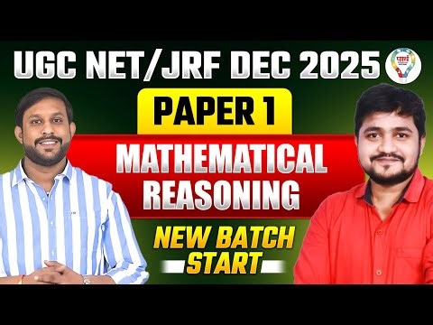UGC NET Paper 1 | Mathematical Reasoning UGC NET Paper 1 | UGC NET Paper 1 Maths 2025