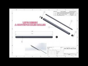 Designing an Idler Roller for a Conveyor #solidworksdesign