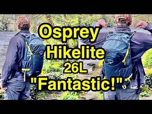 Osprey Hikelite 26 Back Pack Review - It's Fantastic!