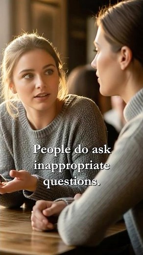 How to Deal With Inappropriate Questions (Without Being Rude)