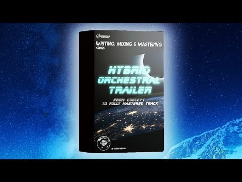 Hybrid Orchestral Trailer Course + FREE Action Strings MIDI Pack