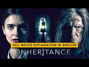 Inheritance (2020) – A DARK Family Secret EXPLAINED! 😨 (Ending Explained in English)