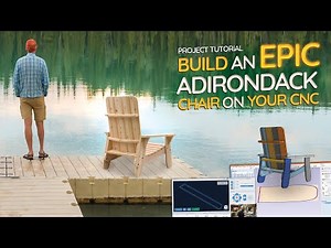 Tutorial: Build an Adirondack Chair on Your LongMill MK2 CNC