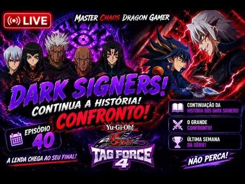 Os Dark Signers Finalmente Chegaram! | Última Semana da Série | Yu-Gi-Oh! 5D's Tag Force 4 #40