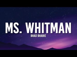 Bhad Bhabie - Ms. Whitman (Lyrics) flex like me, wanna be just like me