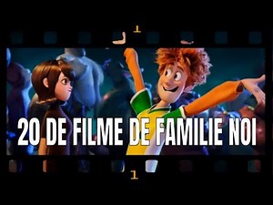 20 FILME DE FAMILIE NOI pe care ar trebui să le vezi