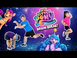 🦄 MY LITTLE PONY A New Generation Workout | Brain Break Exercise | GoNoodle Inspired
