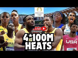 4*100M Relay Heats LIVE| Paris 2024| Olympics Watch Party