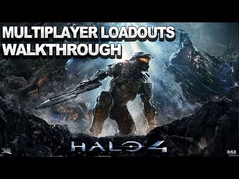 Halo 4 - Multiplayer Loadouts Walkthrough
