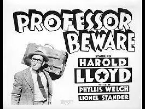 Harold Lloyd - Professor Beware - 1938 - Full Movie