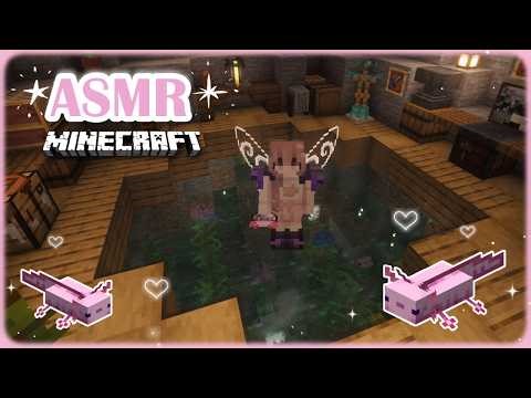 Minecraft ASMR ♡ Axolotl Floor 🌸 | Whispered and Keyboard Sounds ✨