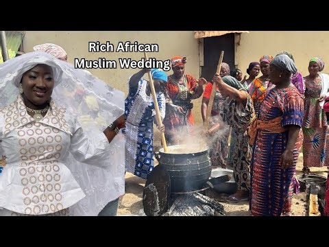 Rich African MUSLIM Traditional WEDDING with Massive Cooking || West Africa