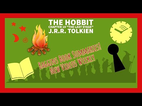 The Hobbit Chapter 19 Summary "The Last Stage"