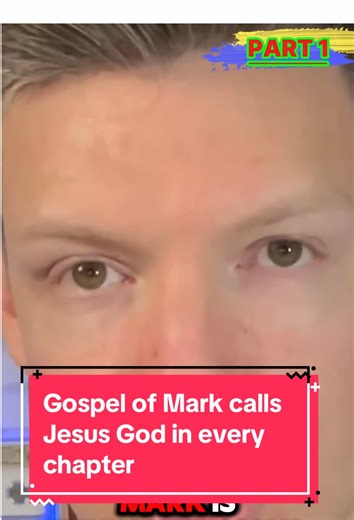 Gospel of Mark Declares Jesus as God in Every Chapter