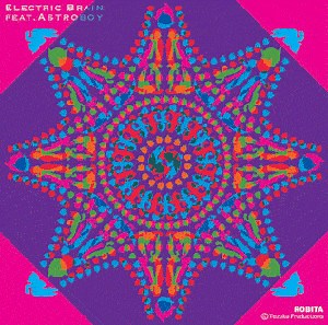 Various - Electric Brain Feat. Astroboy