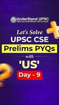 UPSC PYQ for Prelims : Day 9 | #upsc #pyq #prelims
