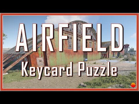 Rust | Airfield Keycard Puzzle Tutorial