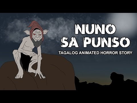 Nuno sa Punso | Tagalog Animated Horror Story - Pinoy Horror Story