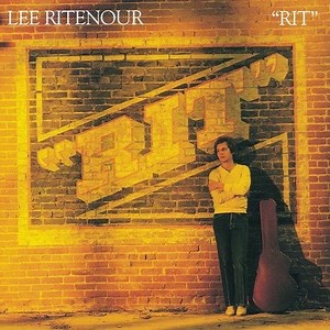 Lee Ritenour / RIT (1981年) – アルバム・レビュー | Warm Breeze Music
