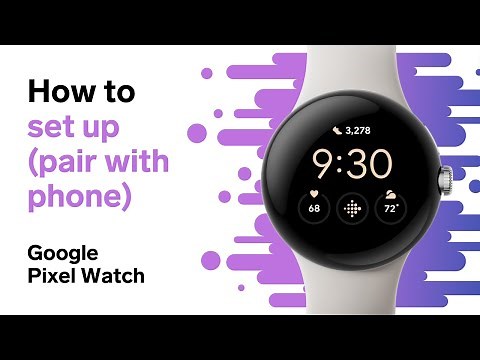 Google Pixel Watch Setup (Step-by-Step for Beginners)