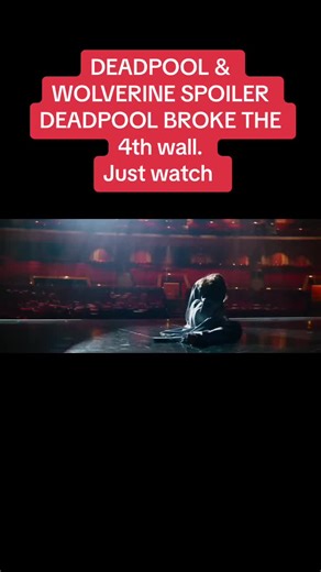 Deadpool & Wolverine Break the 4th Wall | Spoilers | Deadpool 2 Music Video