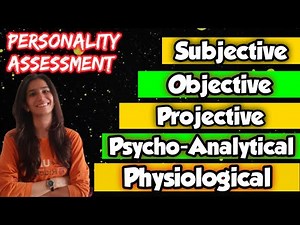 Personality Assessment Methods | B.Ed. | M.Ed. | UGC NET Education | Inculcate Learning | By Ravina