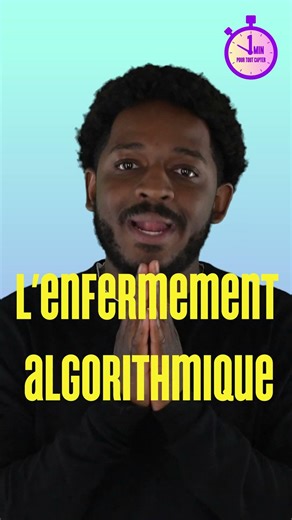 C'est quoi l'enfermement algorithmique ?