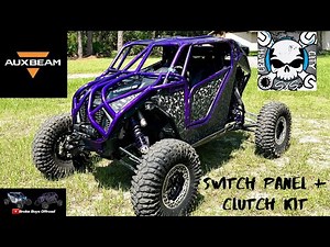 AUXBEAM SWITCH PANEL INSTALL + CLUTCH UPGRADES FOR MY RZR