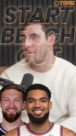 Start, Bench, Cut. NBA Edition🏀 (Part 2)