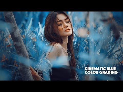 Cinematic Soft Blue Color Grading Photoshop Tutorial