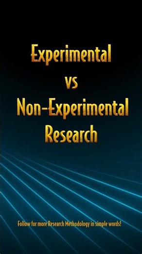 Experimental vs Non-Experimental Research (Simple Explanation)